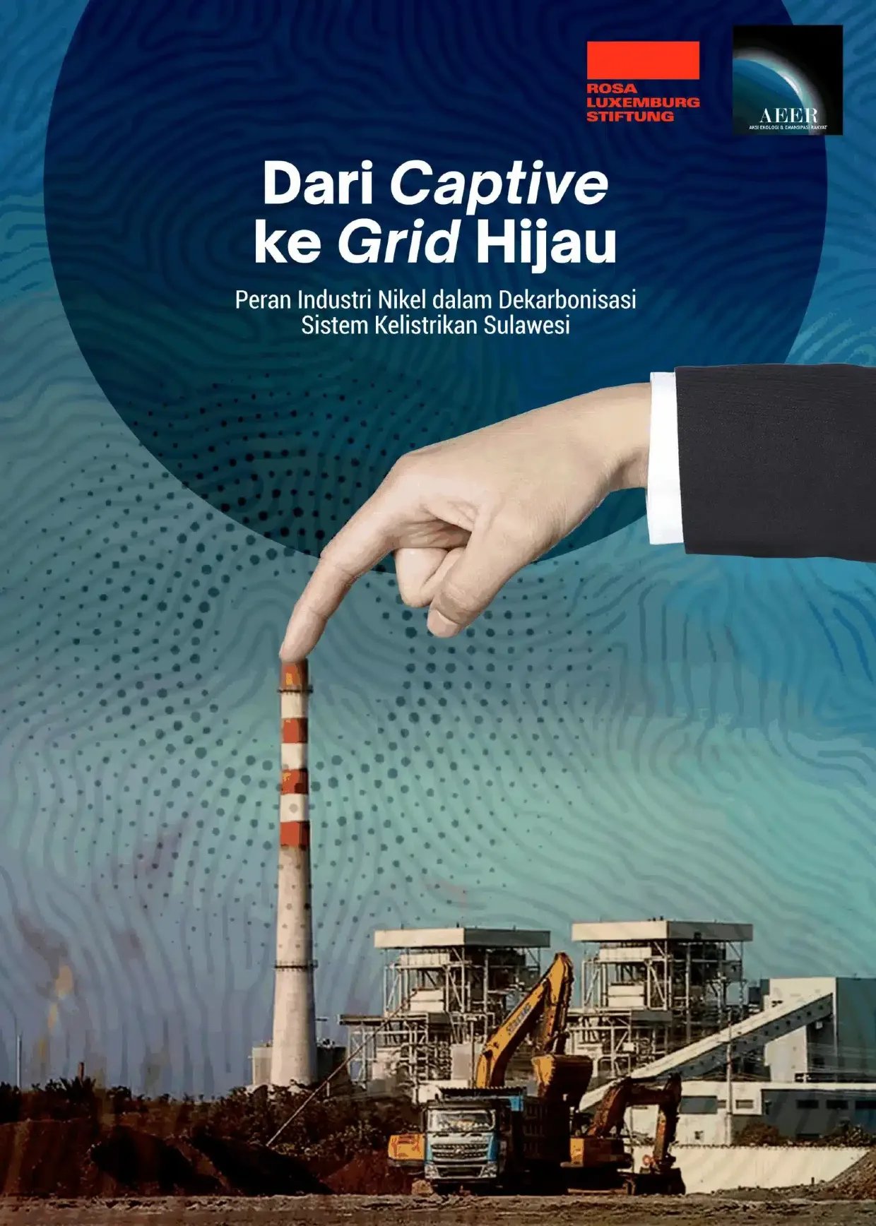Dari Captive ke Grid Hijau: Peran Industri Nikel dalam Dekarbonisasi Sistem Kelistrikan Sulawesi